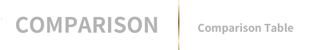 COMPARISON | 計畫比較表